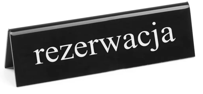 Zdjęcie do “Tabliczka informacyjna "Rezerwacja" - kod 663523”.